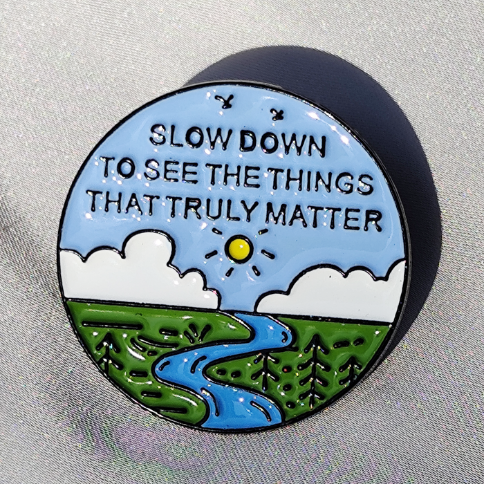 Pin Slow Down